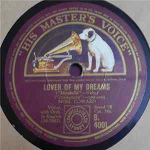 Noel Coward / New Mayfair Novelty Orchestra - Lover Of My Dreams / Twentieth Century Blues FLAC