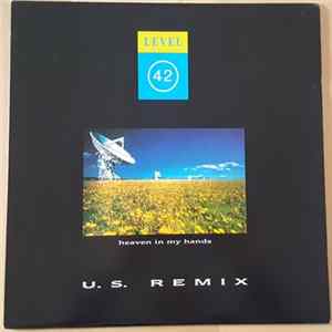 Level 42 - Heaven In My Hands (U.S. Remix) FLAC