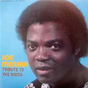 Joe Mensah - Tribute To The Roots FLAC