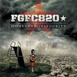 FGFC820 - Homeland Insecurity FLAC