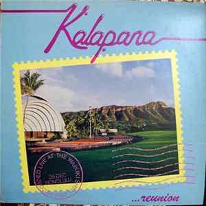Kalapana - Kalapana Reunion FLAC