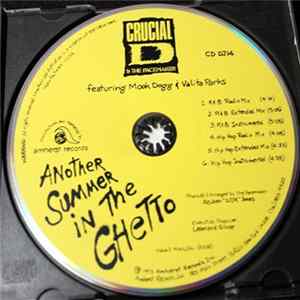 Crucial D & The Pacemaker Featuring Mook Dogg & Valita Parks - Another Summer In The Ghetto FLAC