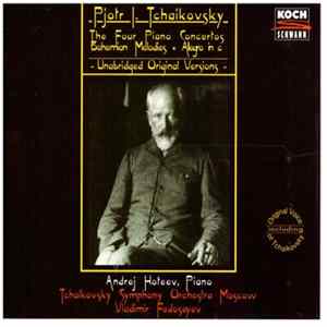 Pjotr I. Tchaikovsky - Andrej Hoteev, Tchaikovsky Symphony Orchestra, Vladimir Fedoseyev - The Four Piano Concertos · Bohemian Melodies · Allegro In C FLAC