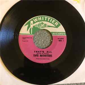 Thee Midniters - That's All FLAC