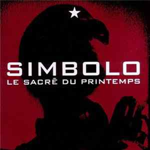 Simbolo - Le Sacré Du Printemps FLAC