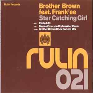 Brother Brown Feat. Frank'ee - Star Catching Girl FLAC