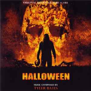 Tyler Bates - Halloween (Original Motion Picture Score) FLAC
