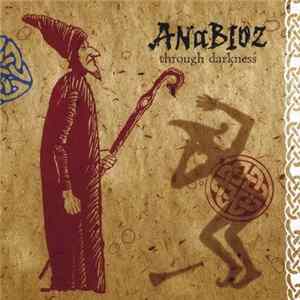 Anabioz - Through Darkness FLAC