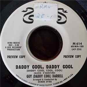 Guy (Daddy Cool) Darrell - Daddy Cool, Daddy Cool (Daddy Cool, Cool, Cool) FLAC