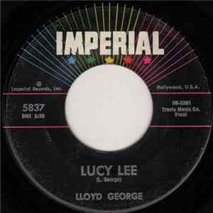 Lloyd George - Lucy Lee / Sing Real Loud FLAC