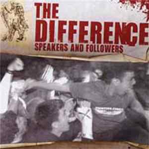 The Difference - Speakers And Followers FLAC