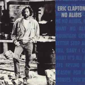 Eric Clapton - No Alibis FLAC