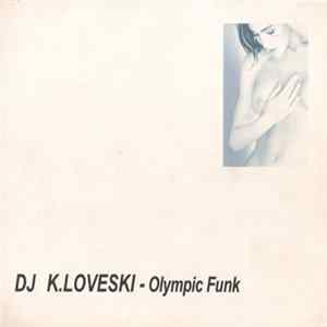 DJ K.Loveski - Olympic Funk FLAC