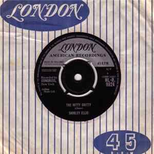 Shirley Ellis - The Nitty Gritty / Give Me A List FLAC