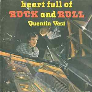 Quentin Vest - Heart Full Of Rock And Roll FLAC