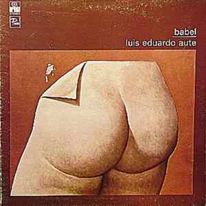 Luis Eduardo Aute - Babel (Canciones Satíricas 1968-75) FLAC