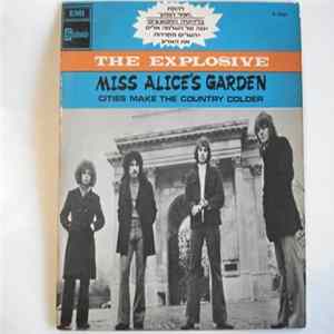 The Explosive - (Who Planted Thorns In) Miss Alice's Garden FLAC