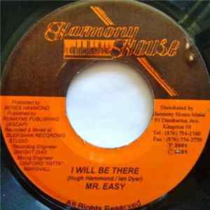 Mr. Easy - I Will Be There FLAC