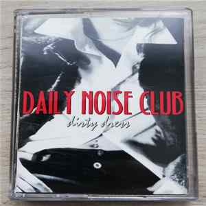 Daily Noise Club - Dirty Dress FLAC
