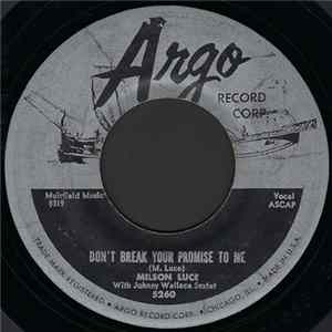 Milson Luce With Johnny Wallace Sextet - Don't Break Your Promise To Me / I Got You FLAC