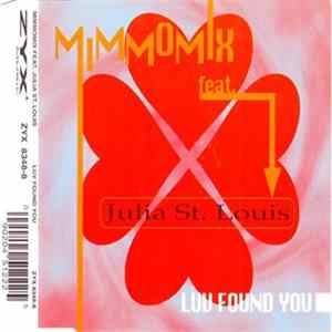 Mimmomix Feat. Julia St. Louis - Luv Found You FLAC