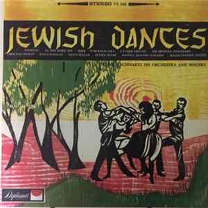 George Schwartz His Orchestra And Singers - Jewish Dances FLAC