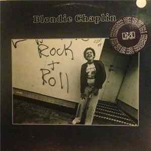 Blondie Chaplin - Blondie Chaplin FLAC