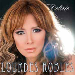 Lourdes Robles - Delirio FLAC