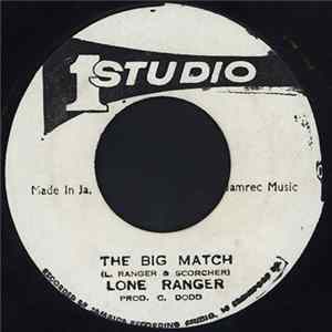 Lone Ranger - The Big Match FLAC