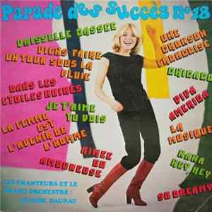 Les Chanteurs Et Le Grand Orchestre De Claude Dauray - Parade Des Succès N°18 FLAC