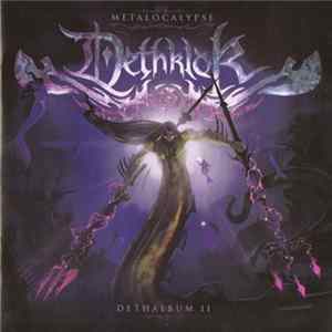 Dethklok - Dethalbum II FLAC