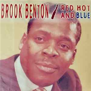 Brook Benton - Red Hot And Blue FLAC