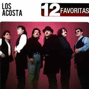 Los Acosta - 12 Favoritas FLAC