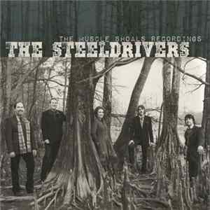 The SteelDrivers - The Muscle Shoals Recordings FLAC