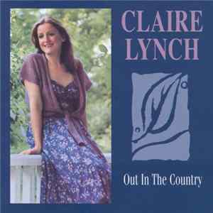 Claire Lynch - Out In The Country FLAC