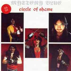 Mystery Blue - Circle Of Shame FLAC