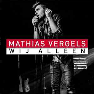 Mathias Vergels - Wij Alleen FLAC