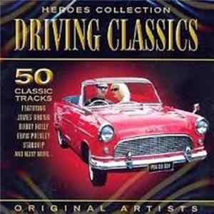 Various - Driving Classics FLAC