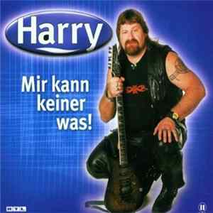 Harry - Mir Kann Keiner Was! FLAC
