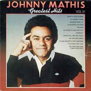 Johnny Mathis - Greatest Hits (Vol IV) FLAC