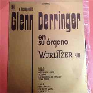 Glenn Derringer - En Su Organo Wurlitzer FLAC