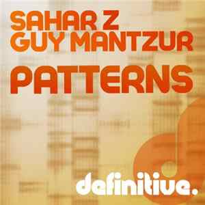 Sahar Z, Guy Mantzur - Patterns FLAC