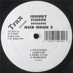 Johnny Fiasco - Acid Wash 2 FLAC