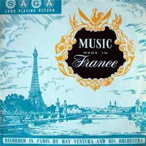 Ray Ventura And His Orchestra - Music Made In France FLAC