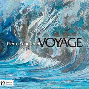 Pierre Schroeder - Voyage FLAC