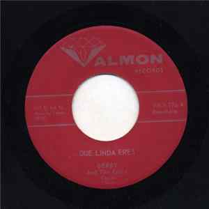 Gerry And The Epics - Que Linda Eres / La Media Vuelta FLAC