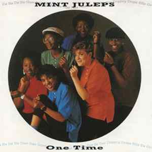 Mint Juleps - One Time FLAC