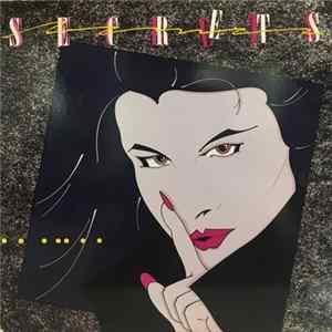 Secrets - Secrets FLAC