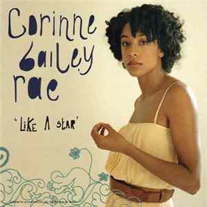 Corinne Bailey Rae - Like A Star FLAC