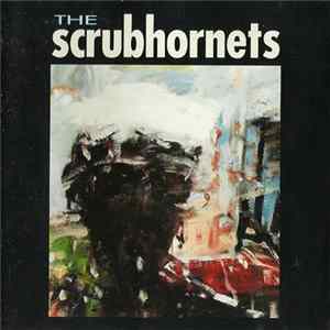 The Scrubhornets - The Scrubhornets FLAC